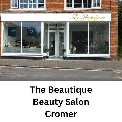 The Beautique Beauty Salon Cromer